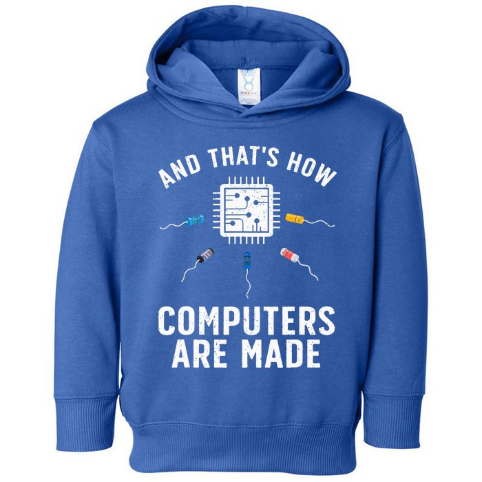 Funny Computer Engineer Design For Chip Resistor Toddler Hoodie