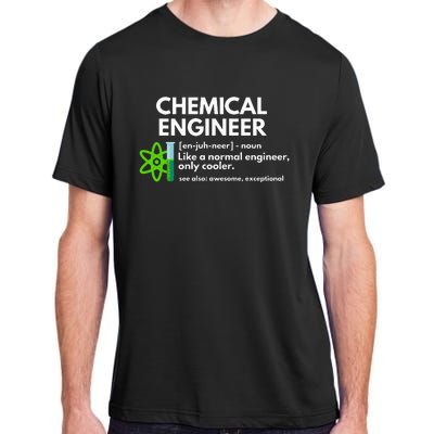 Funny Chemical Engineer Definition Engineering Adult ChromaSoft Performance T-Shirt