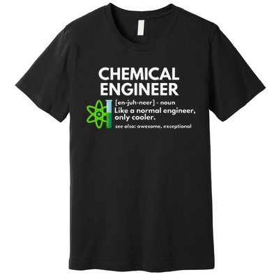 Funny Chemical Engineer Definition Engineering Premium T-Shirt