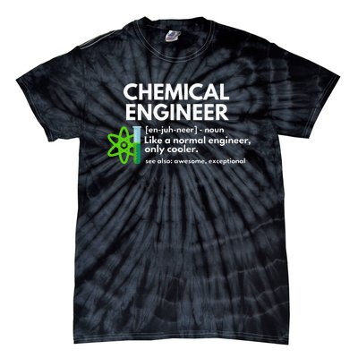 Funny Chemical Engineer Definition Engineering Tie-Dye T-Shirt