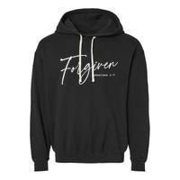 Forgiven Christian  Ephesians Scripture Based Garment-Dyed Fleece Hoodie
