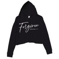 Forgiven Christian  Ephesians Scripture Based Crop Fleece Hoodie