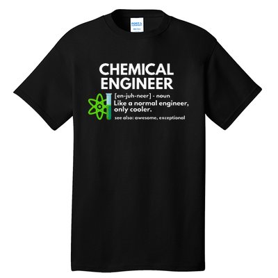 Funny Chemical Engineer Definition Engineering Tall T-Shirt