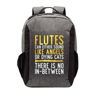 Flutes Can Either Sound Like Angels Or Dying Cats Fun Flute Vector Backpack