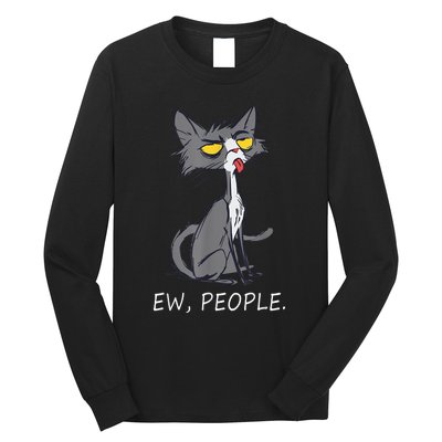 Funny Cat Ew People Meowy Cat Lovers Long Sleeve Shirt