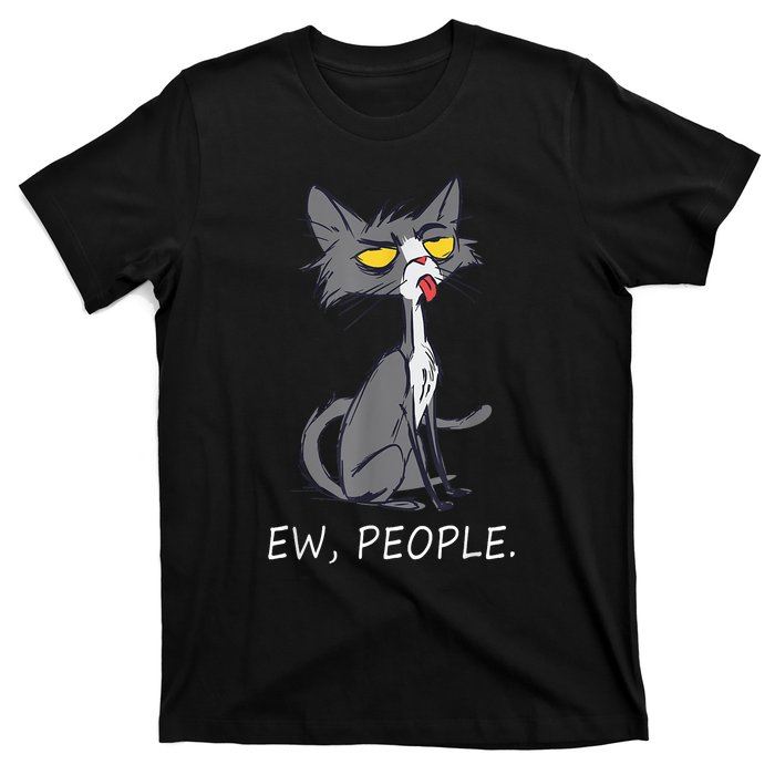 Funny Cat Ew People Meowy Cat Lovers T-Shirt