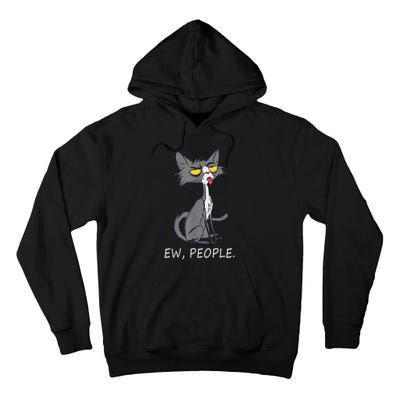 Funny Cat Ew People Meowy Cat Lovers Tall Hoodie