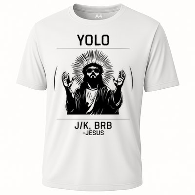 Funny Christian Easter Jesus Yolo Jk Brb Cooling Performance Crew T-Shirt