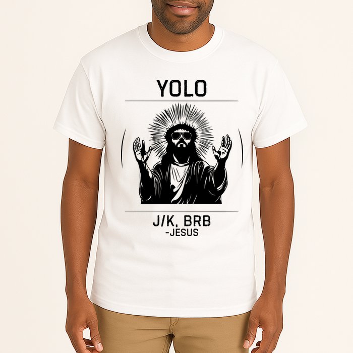 Funny Christian Easter Jesus Yolo Jk Brb Tall T-Shirt