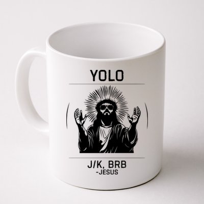 Funny Christian Easter Jesus Yolo Jk Brb Mug