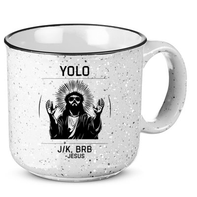 Funny Christian Easter Jesus Yolo Jk Brb 15oz Campfire Ceramic Mug