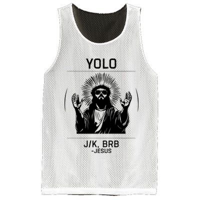 Funny Christian Easter Jesus Yolo Jk Brb Mesh Reversible Basketball Jersey Tank