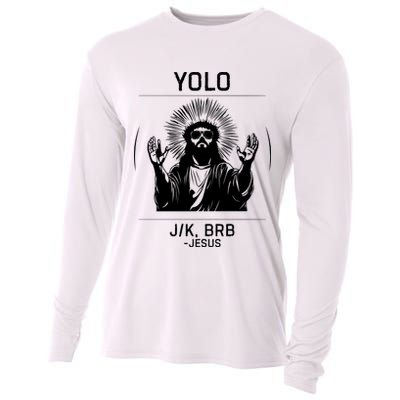 Funny Christian Easter Jesus Yolo Jk Brb Cooling Performance Long Sleeve Crew