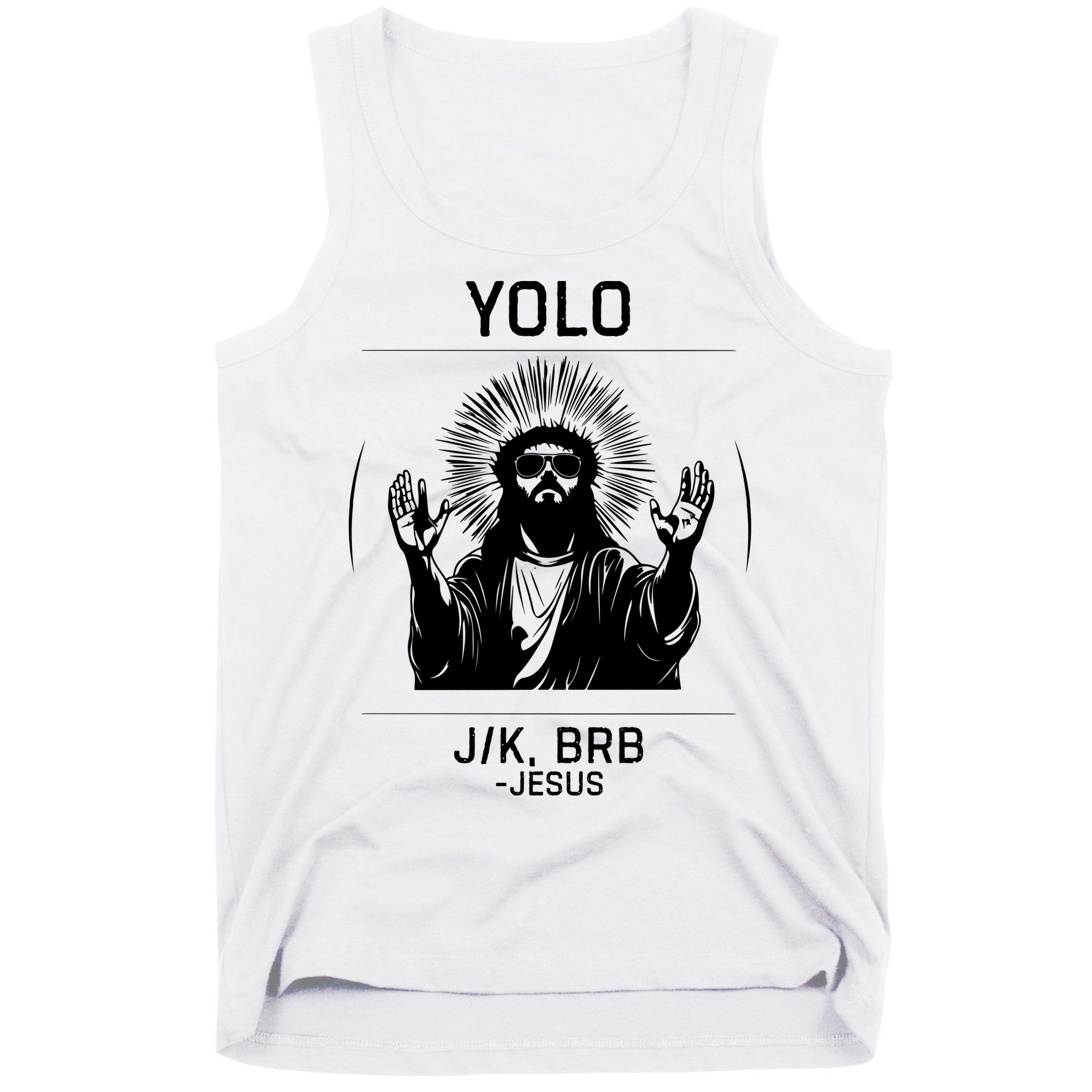 Funny Christian Easter Jesus Yolo Jk Brb Tank Top