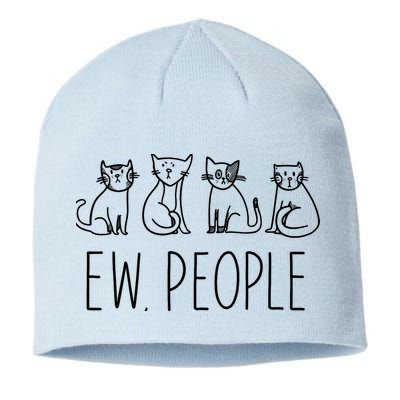 Funny Cat Ew People Cat Design, Cool Cat Tee Sustainable Beanie