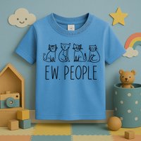 Funny Cat Ew People Cat Design, Cool Cat Tee Toddler T-Shirt