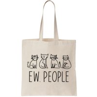 Funny Cat Ew People Cat Design, Cool Cat Tee Bag