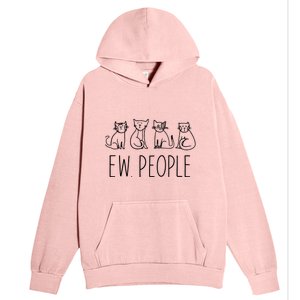 Funny Cat Ew People Cat Design, Cool Cat Tee Urban Pullover Hoodie