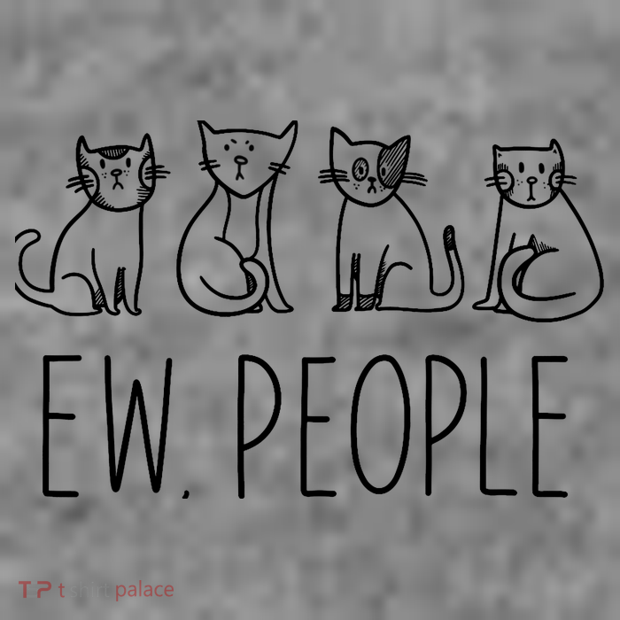 Funny Cat Ew People Cat Design, Cool Cat Tee Toddler Hoodie
