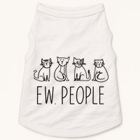 Funny Cat Ew People Cat Design, Cool Cat Tee Doggie Tank