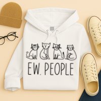 Funny Cat Ew People Cat Design, Cool Cat Tee Hoodie