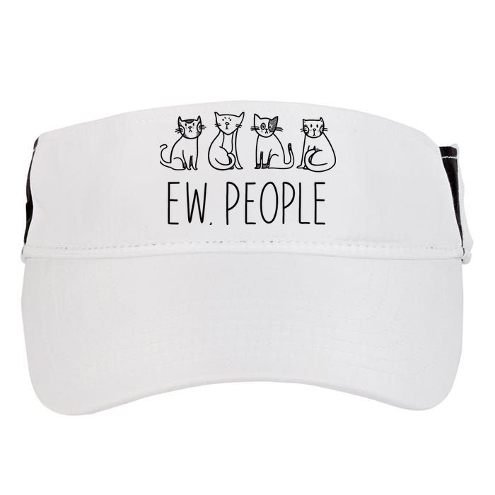 Funny Cat Ew People Cat Design, Cool Cat Tee Adult Drive Performance Visor