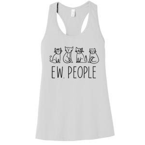 Funny Cat Ew People Cat Design, Cool Cat Tee Women's Racerback Tank