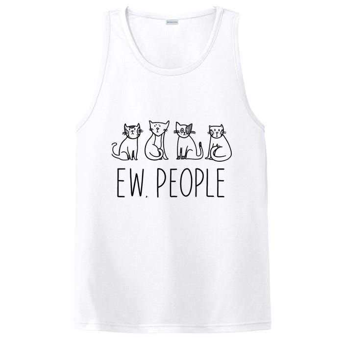 Funny Cat Ew People Cat Design, Cool Cat Tee PosiCharge Competitor Tank