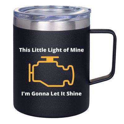 Funny Check Engine Light Car 12oz Stainless Steel Coffee Mug
