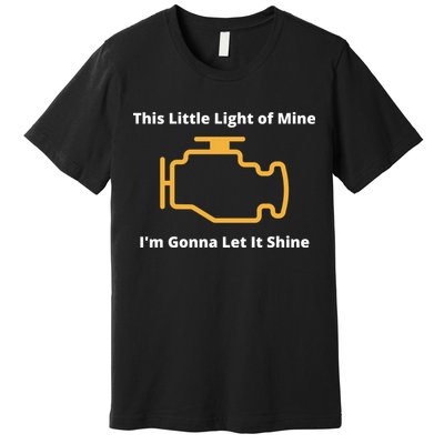Funny Check Engine Light Car Premium T-Shirt