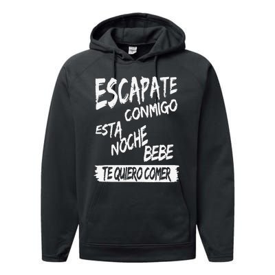 Funny Cool Escapate Conmigo Esta Noche Bebe Gift Performance Fleece Hoodie