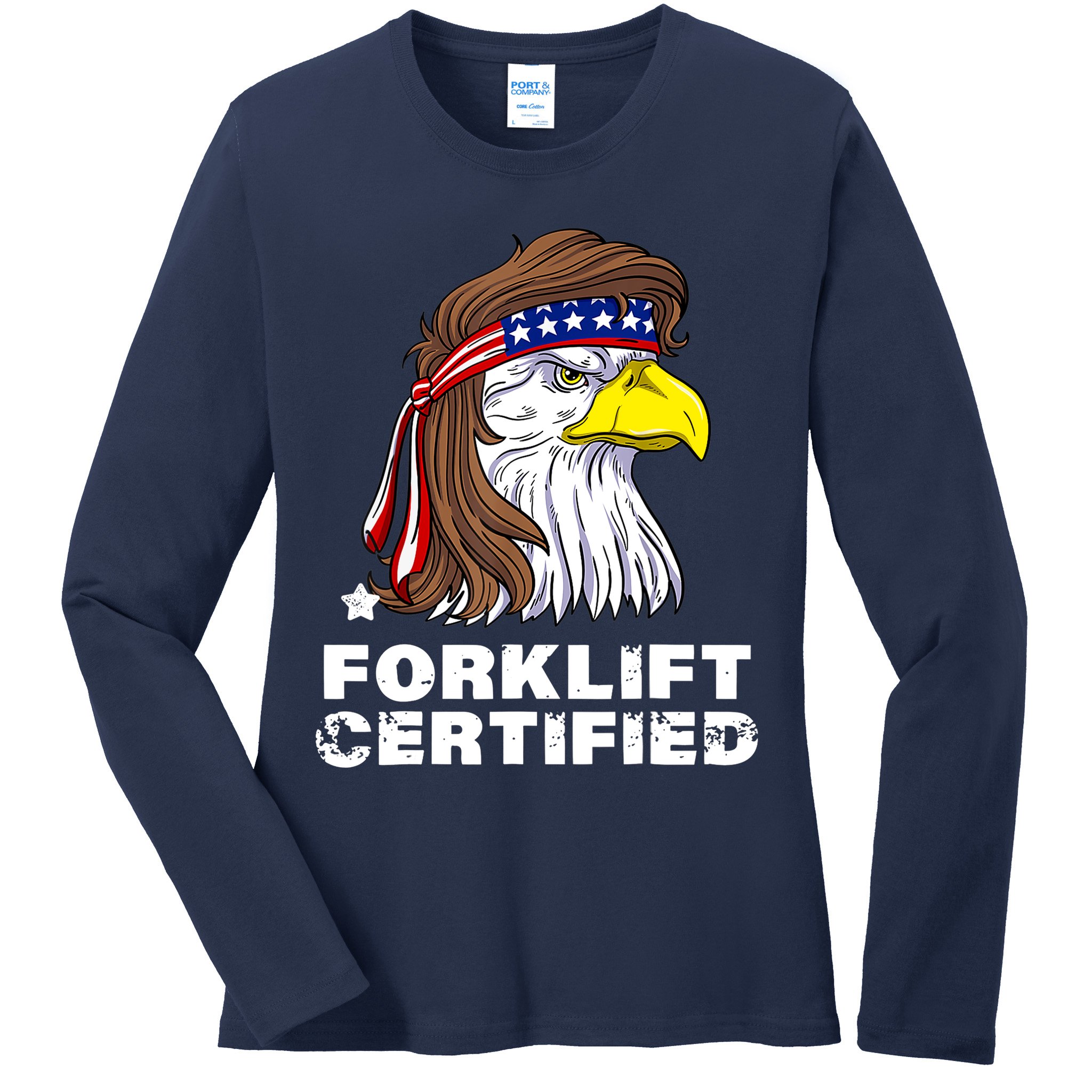 Forklift Certified Eagle Mullet Usa Fork Lift Forklift Ladies Long Sleeve Shirt