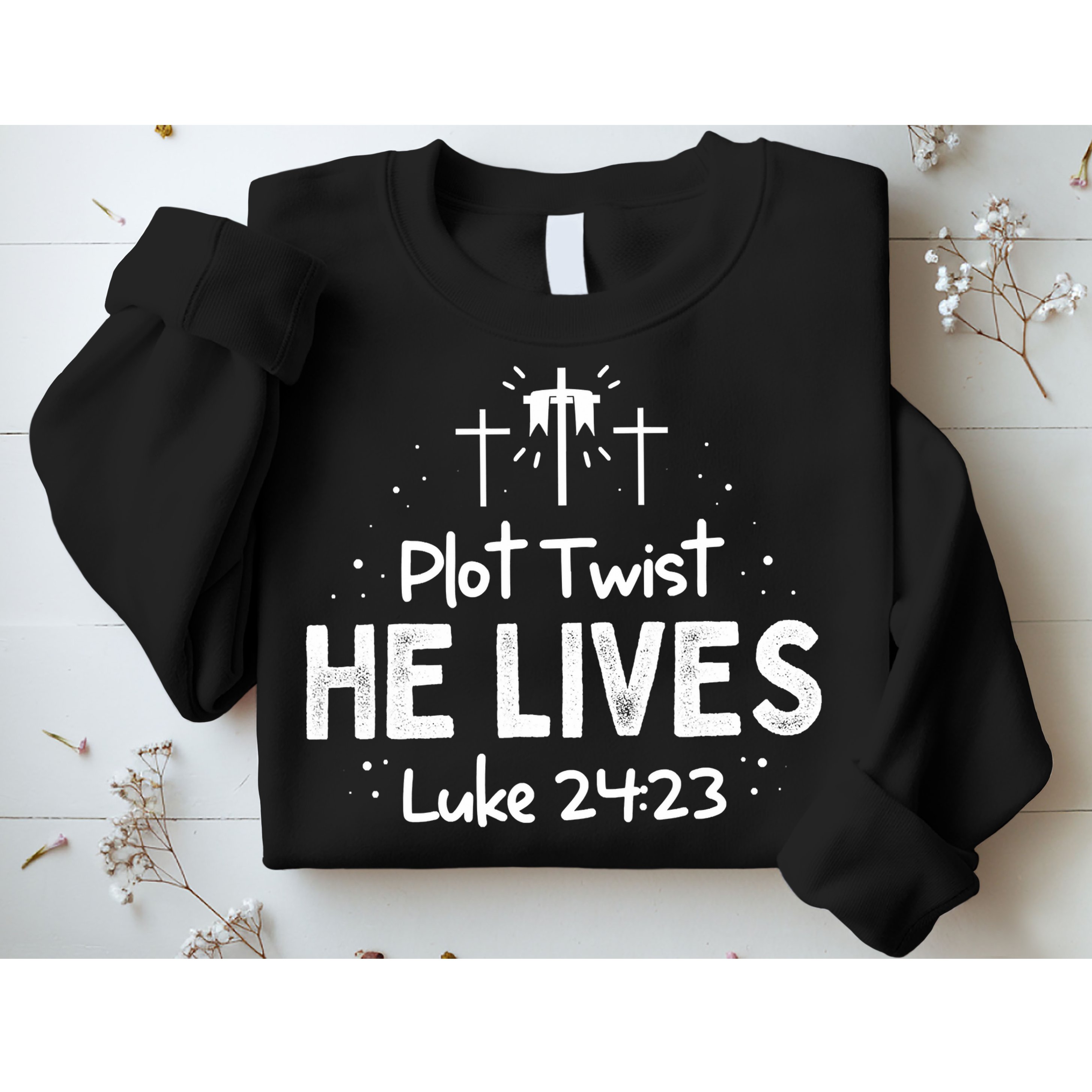 Funny Christian Easter Day Quote Sweatshirt