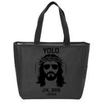 Funny Christian Easter Jesus Yolo Jk Brb Zip Tote Bag