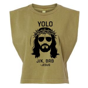 Funny Christian Easter Jesus Yolo Jk Brb Garment-Dyed Women's Muscle Tee