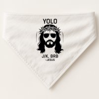Funny Christian Easter Jesus Yolo Jk Brb USA-Made Doggie Bandana