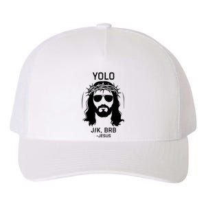 Funny Christian Easter Jesus Yolo Jk Brb Yupoong Adult 5-Panel Trucker Hat