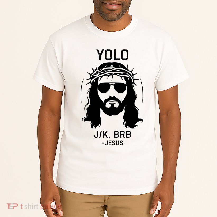 Funny Christian Easter Jesus Yolo Jk Brb Tall T-Shirt
