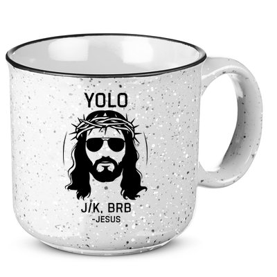 Funny Christian Easter Jesus Yolo Jk Brb 15oz Campfire Ceramic Mug