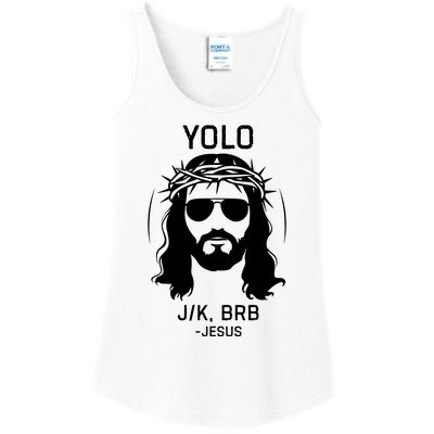 Funny Christian Easter Jesus Yolo Jk Brb Ladies Essential Tank