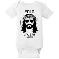 Funny Christian Easter Jesus Yolo Jk Brb Baby Bodysuit