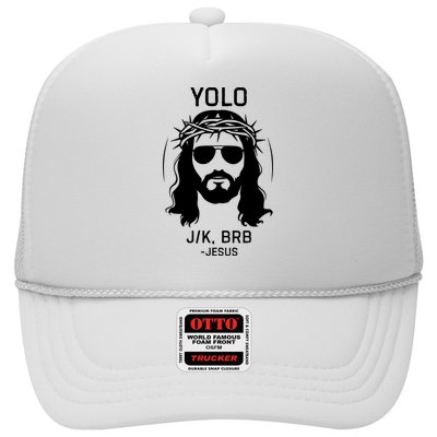 Funny Christian Easter Jesus Yolo Jk Brb Trucker Hat