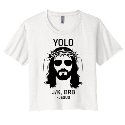 Funny Christian Easter Jesus Yolo Jk Brb Women's Crop Top Tee