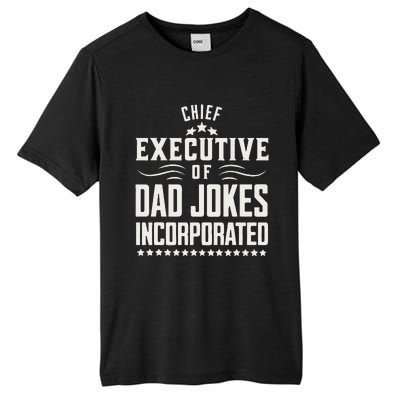 Funny Chief Executive Of Dad Jokes Incorporated Tall Fusion ChromaSoft Performance T-Shirt