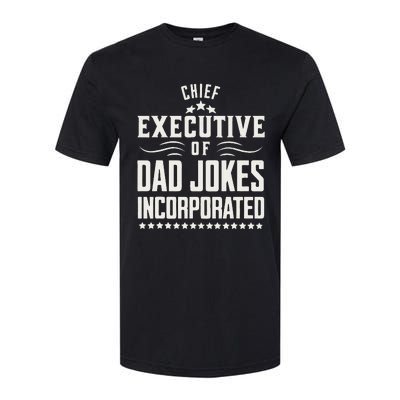 Funny Chief Executive Of Dad Jokes Incorporated Softstyle® CVC T-Shirt