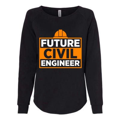 Future Civil Engineer Civil Engineer Dad Gift Womens California Wash Sweatshirt