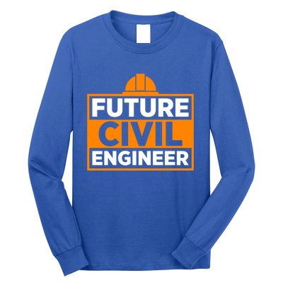 Future Civil Engineer Civil Engineer Dad Gift Long Sleeve Shirt