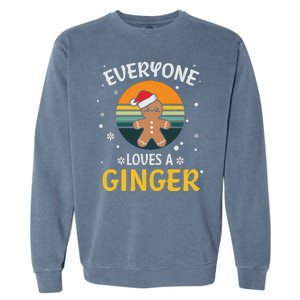 Funny Christmas Everyone Loves A Ginger Xmas Garment-Dyed Sweatshirt