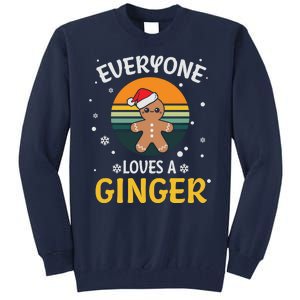 Funny Christmas Everyone Loves A Ginger Xmas Tall Sweatshirt