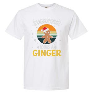 Funny Christmas Everyone Loves A Ginger Xmas Garment-Dyed Heavyweight T-Shirt